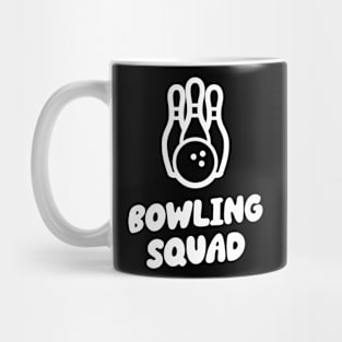 bowling squad Mug